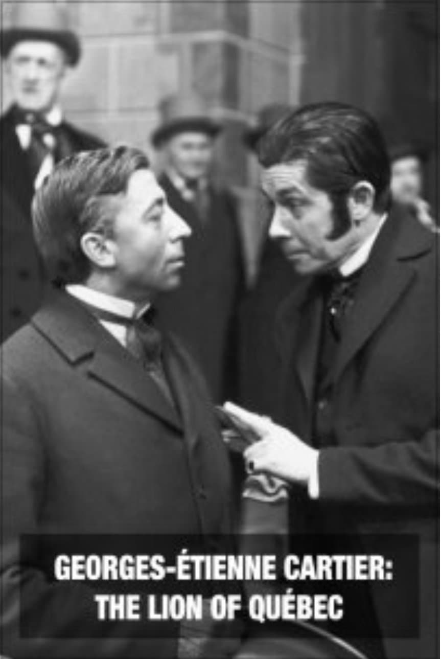 Georges-Étienne Cartier - The Lion of Québec full movie