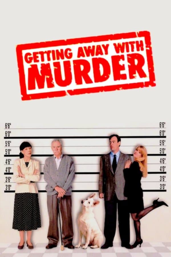 Getting Away with Murder full movie