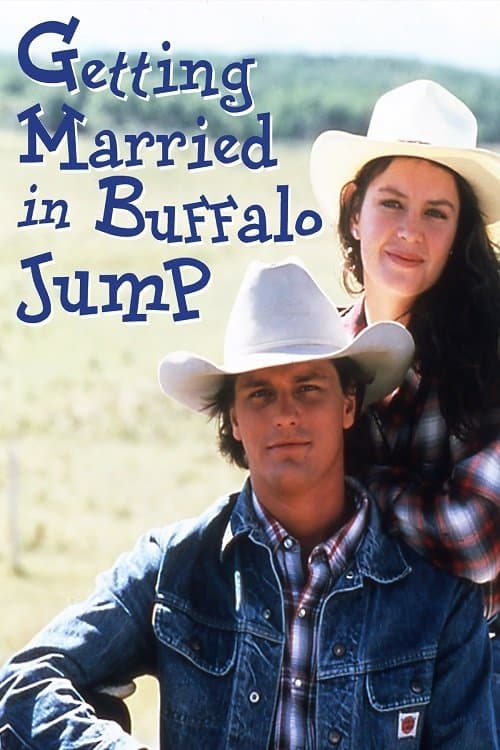 Getting Married in Buffalo Jump full movie
