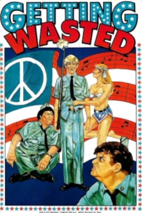 Getting Wasted full movie