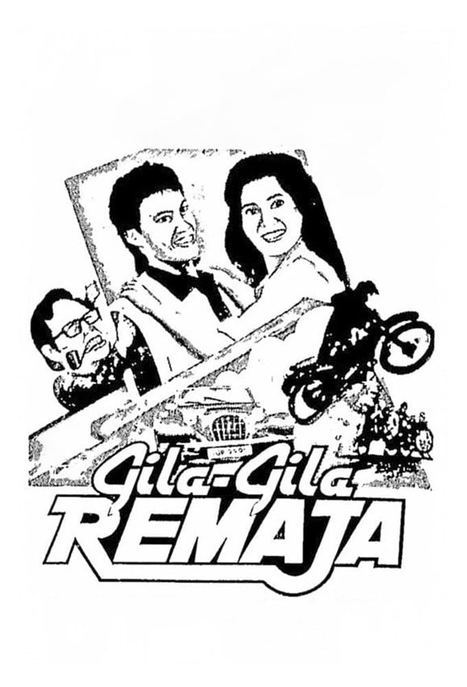 Gila-Gila Remaja full movie