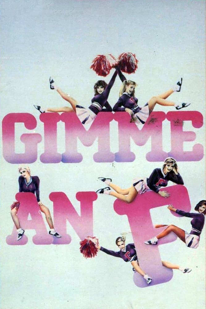 Gimme an 'F' full movie