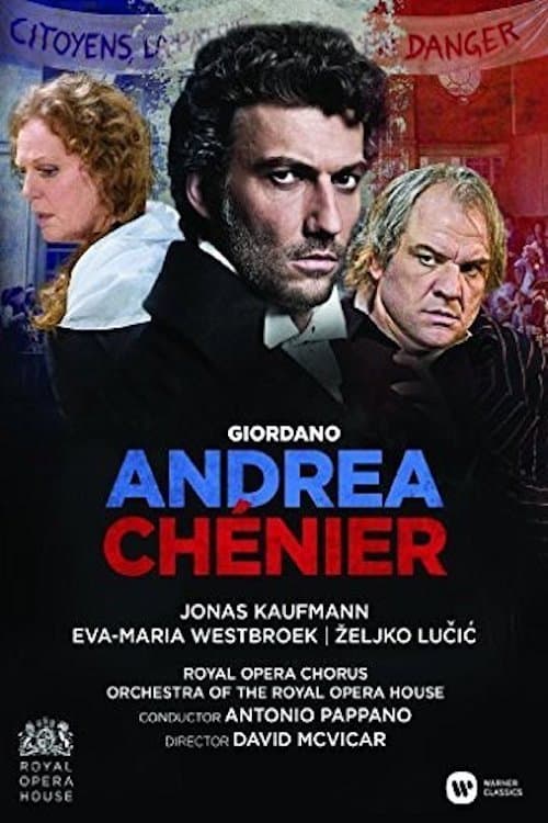 Giordano: Andrea Chernier full movie