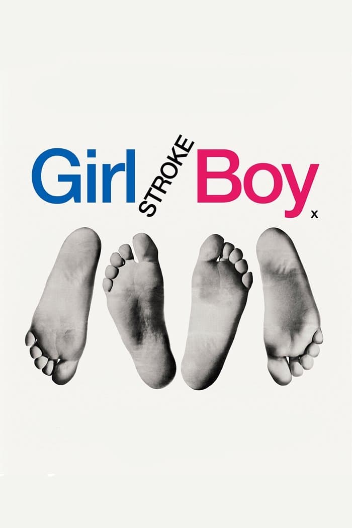 Girl Stroke Boy full movie