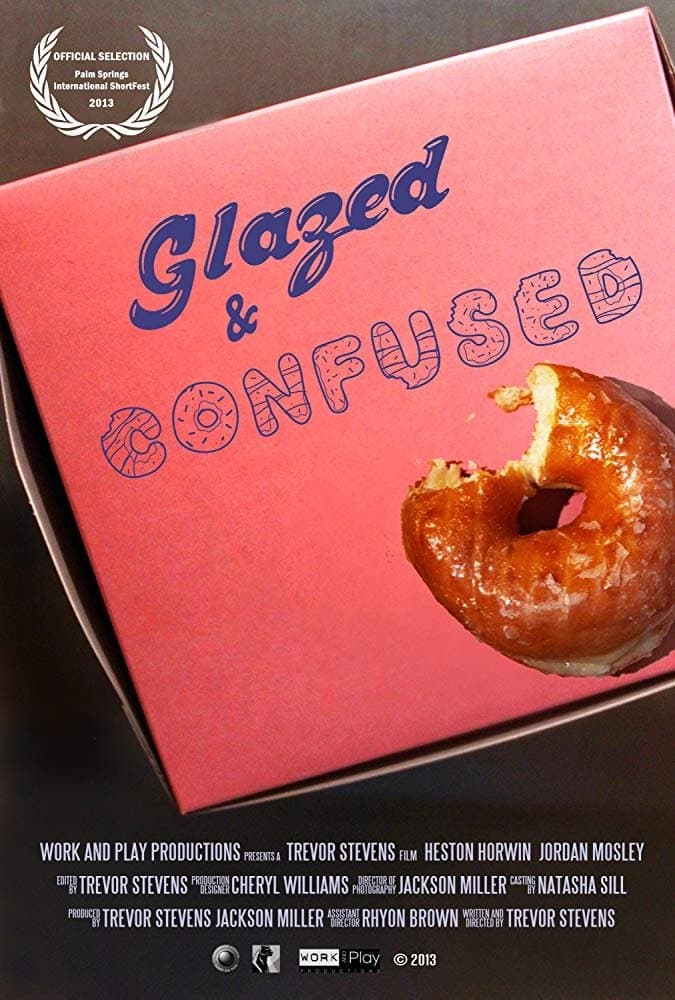 Glazed and Confused full movie
