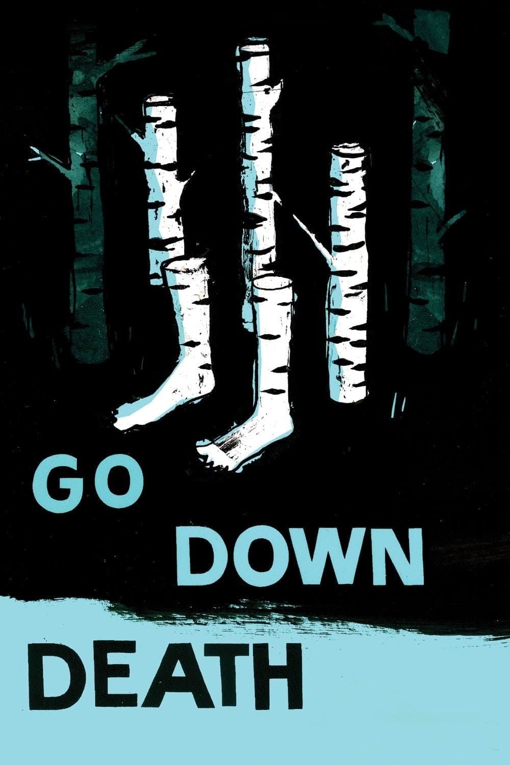 Go Down Death full movie