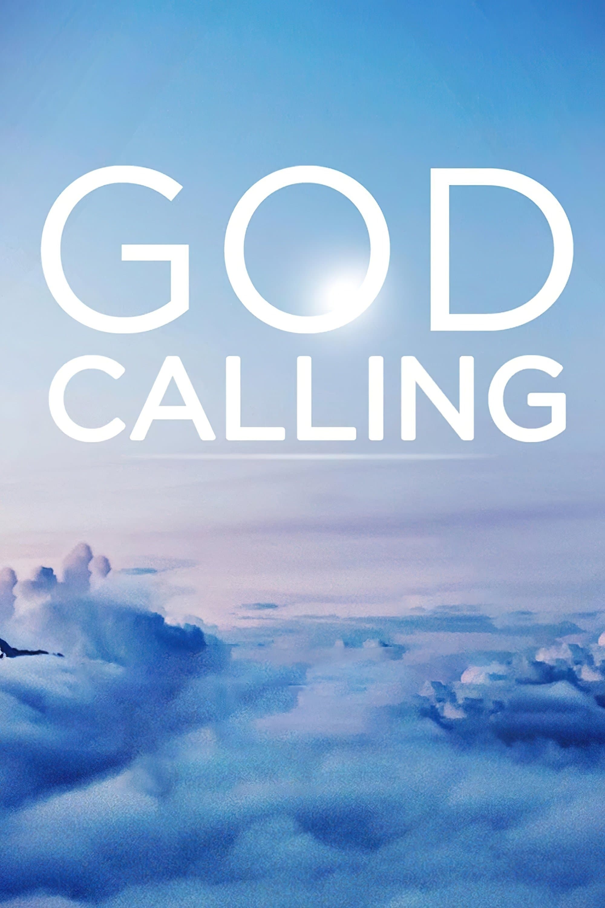 God Calling full movie