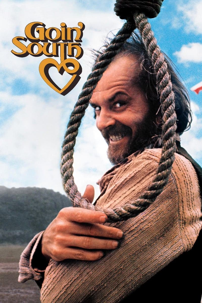 Goin' South full movie
