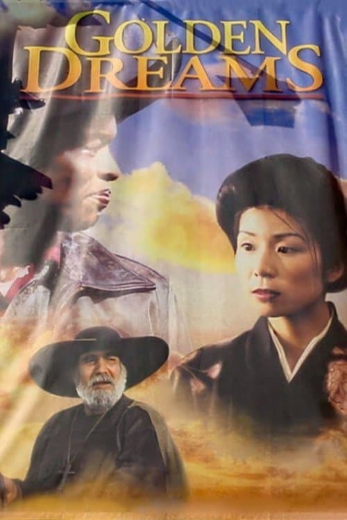 Golden Dreams full movie