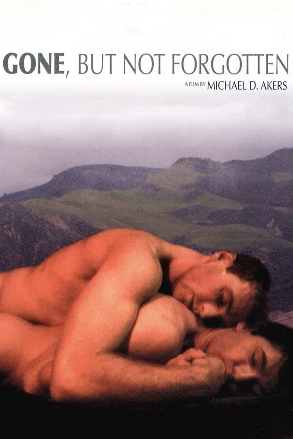 Gone, But Not Forgotten full movie