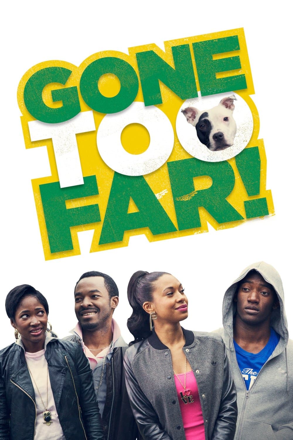 Gone Too Far! full movie