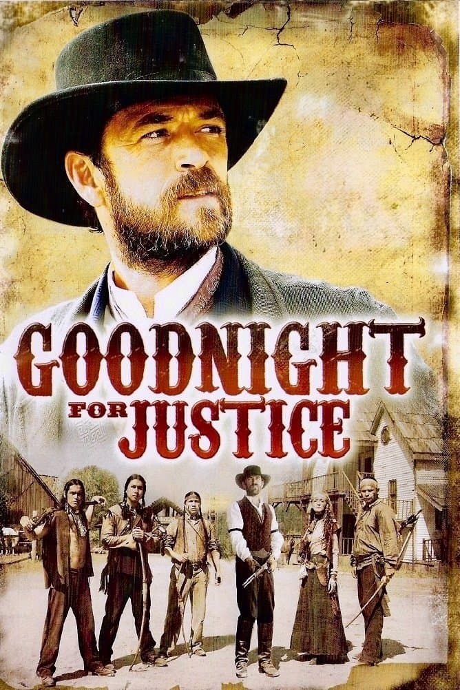Goodnight for Justice full movie