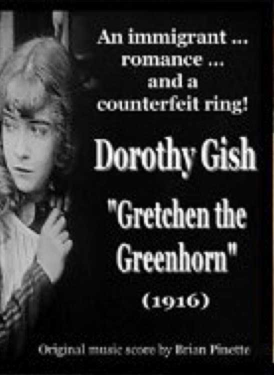 Gretchen the Greenhorn full movie