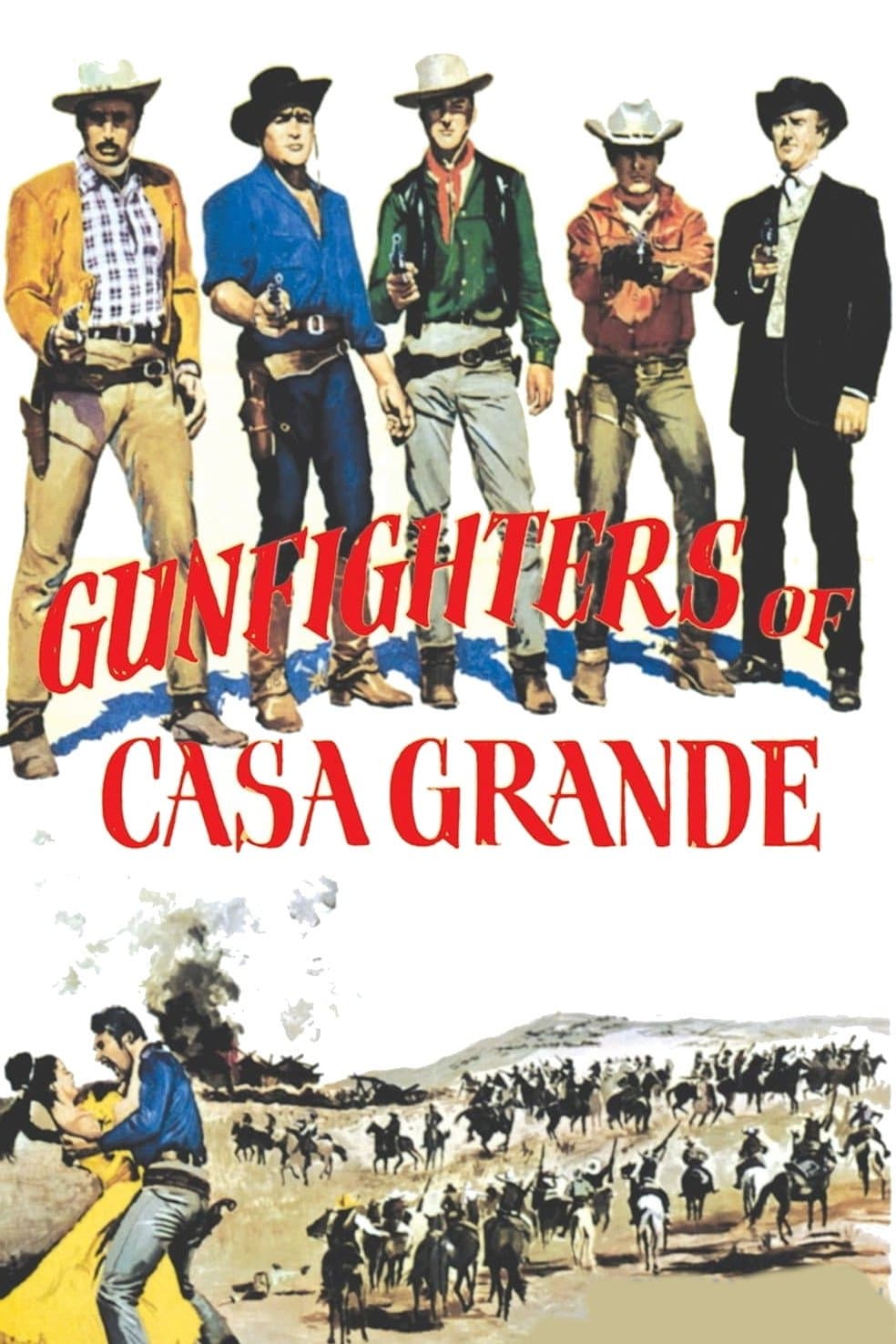 Gunfighters of Casa Grande full movie