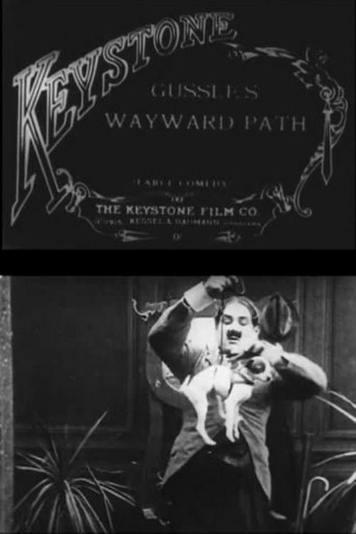 Gussle's Wayward Path full movie