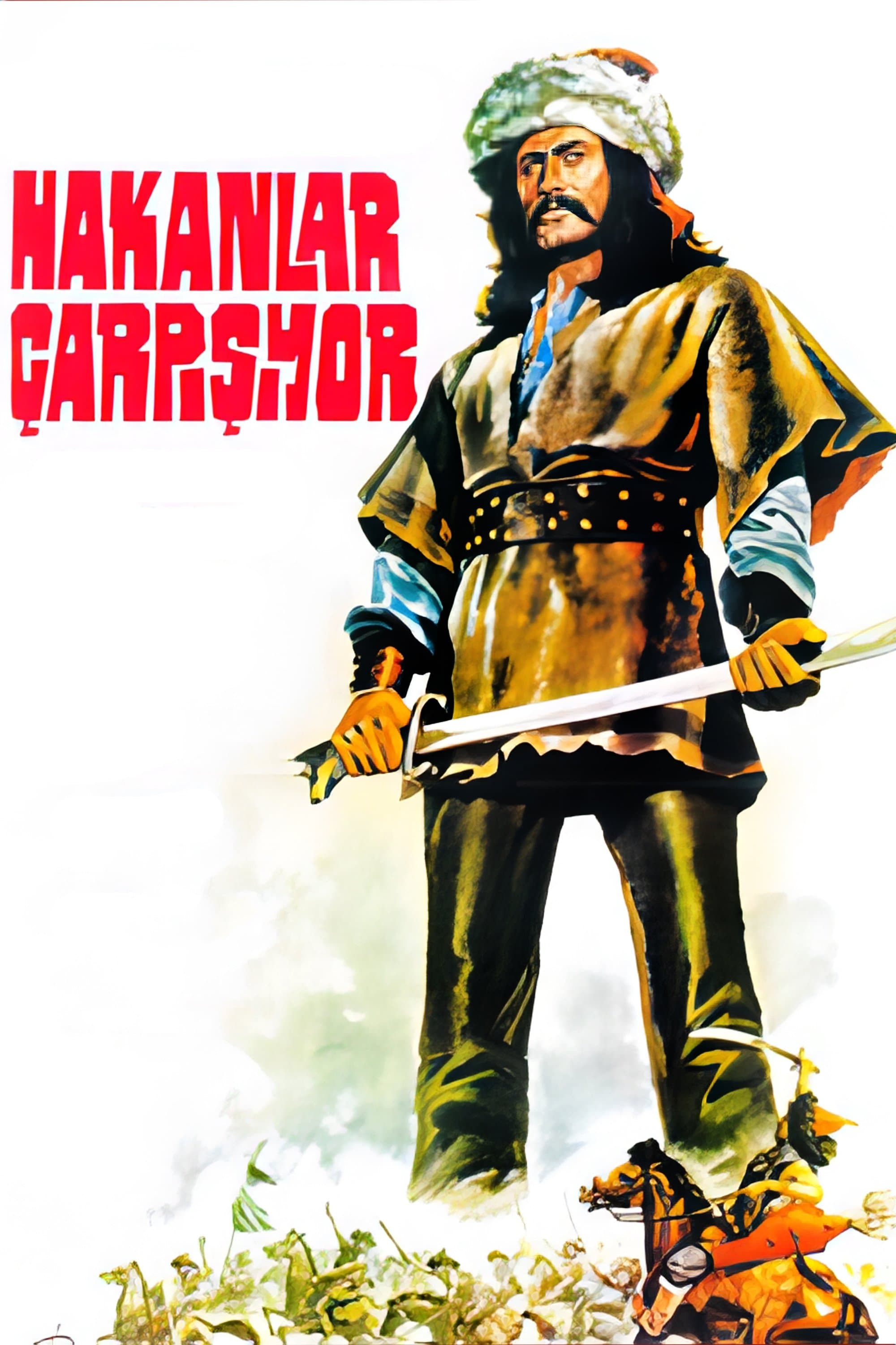 Hakanlar Çarpışıyor full movie
