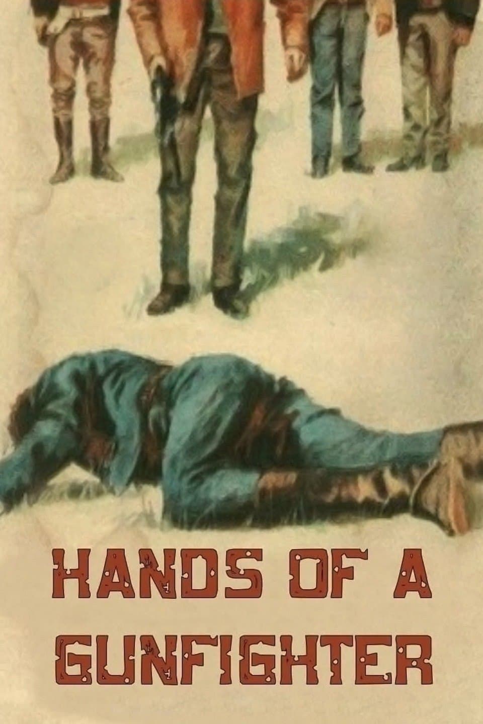 Hands of a Gunfighter full movie