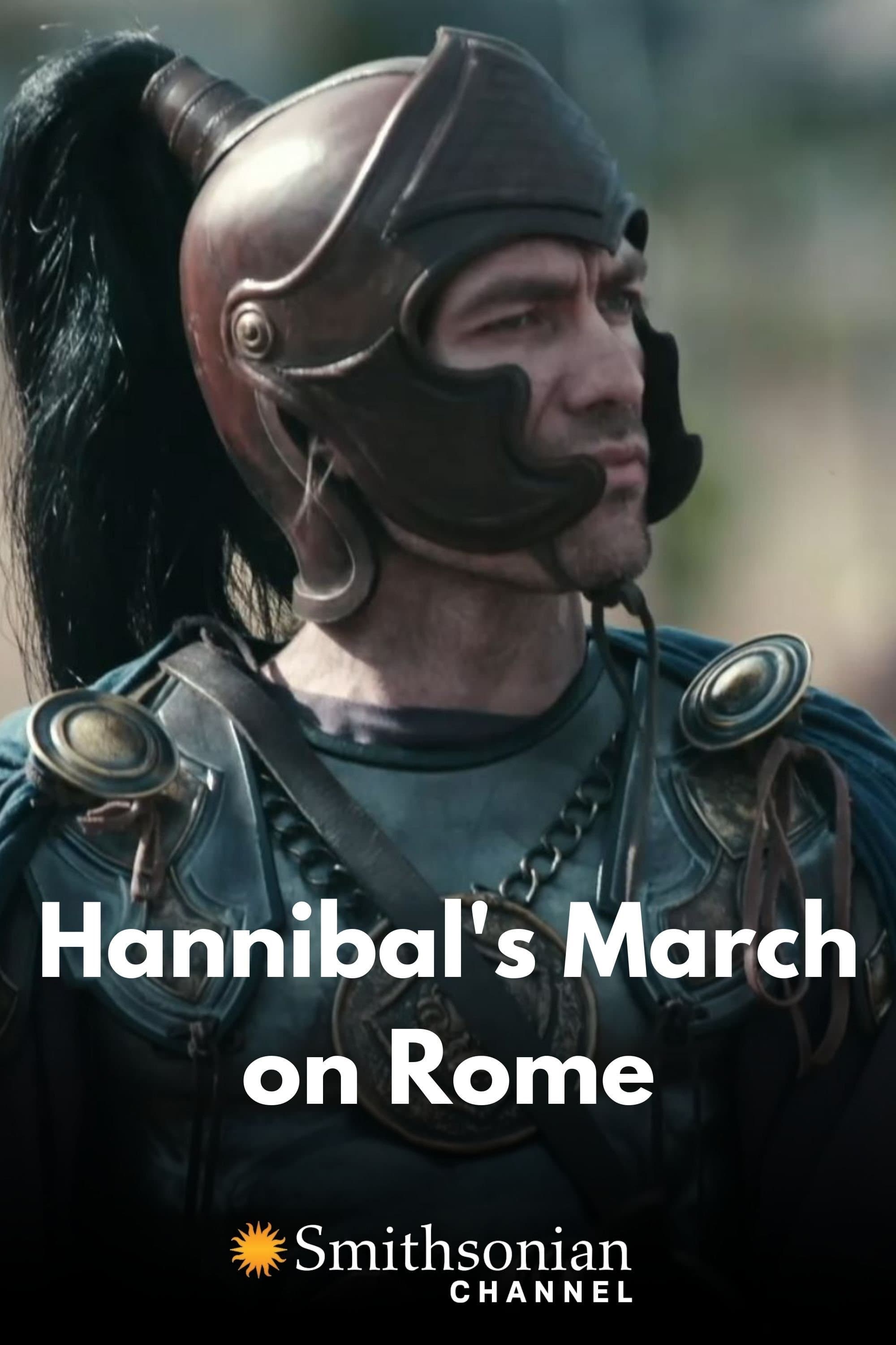 Hannibal's March on Rome full movie