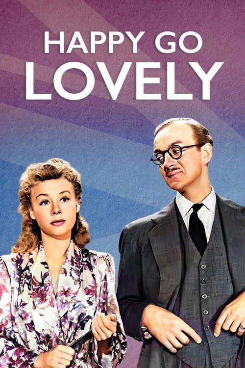 Happy Go Lovely full movie
