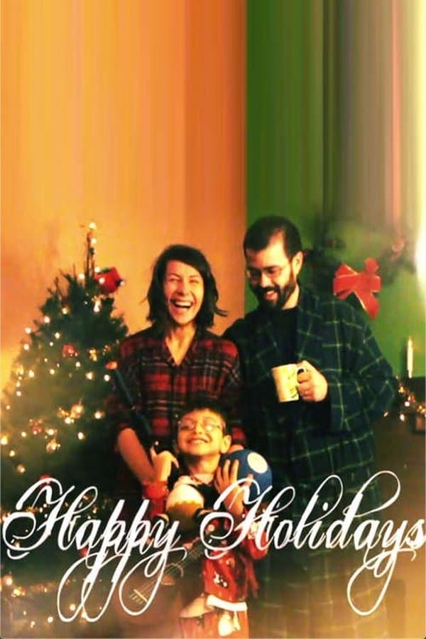 Happy Holidays full movie