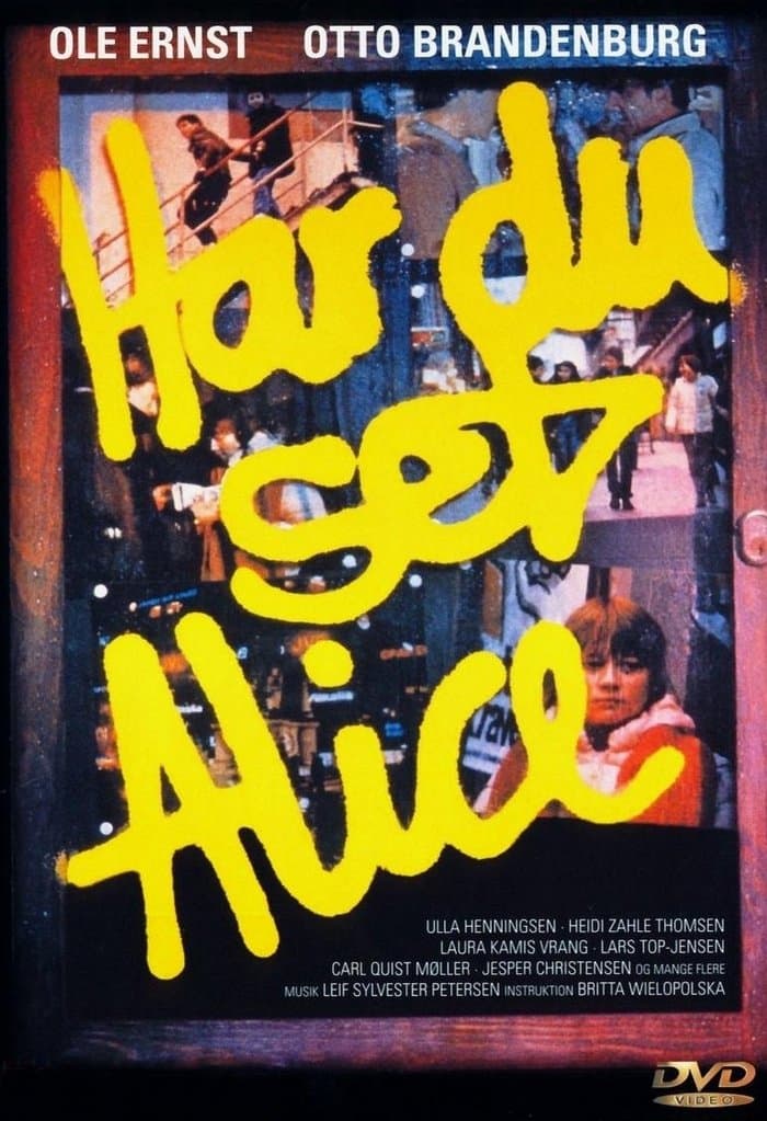 Har du set Alice? full movie