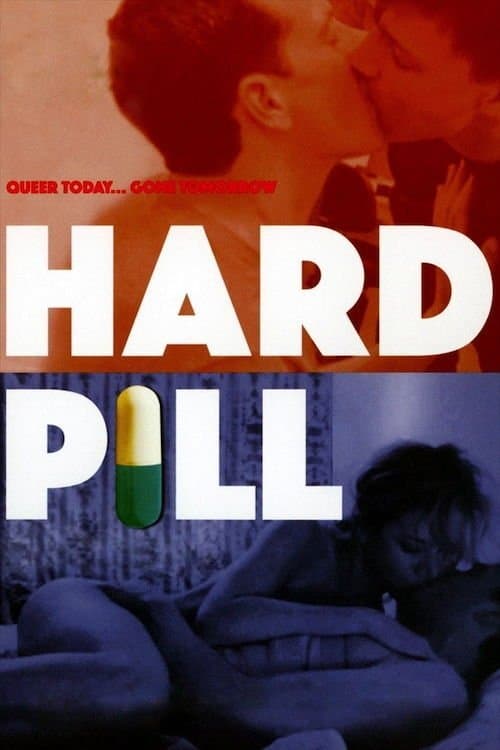 Hard Pill full movie