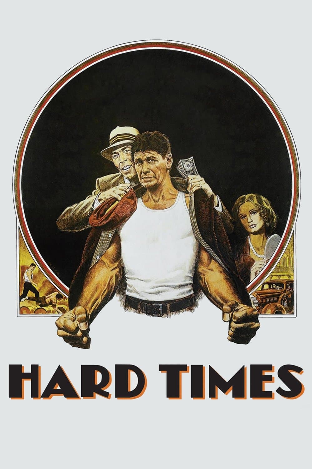 Hard Times full movie