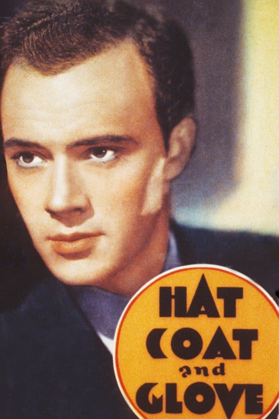 Hat, Coat and Glove full movie
