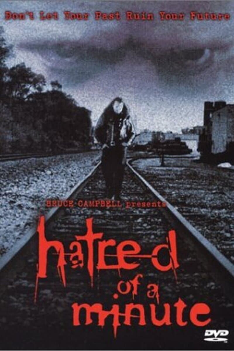 Hatred Of A Minute full movie