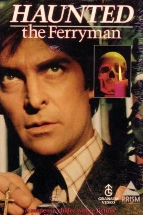 Haunted: The Ferryman full movie