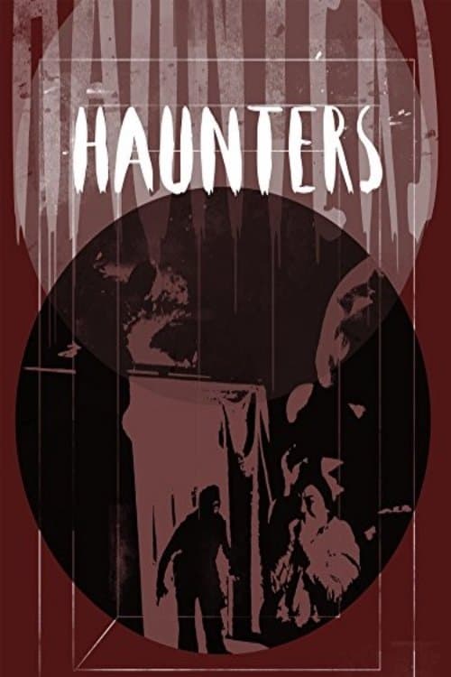 Haunters full movie