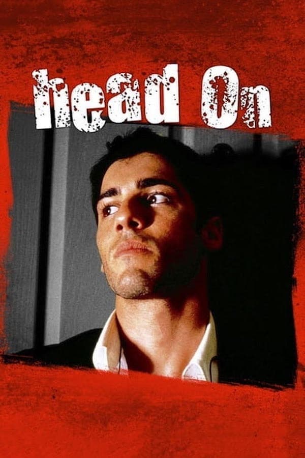 Head On full movie