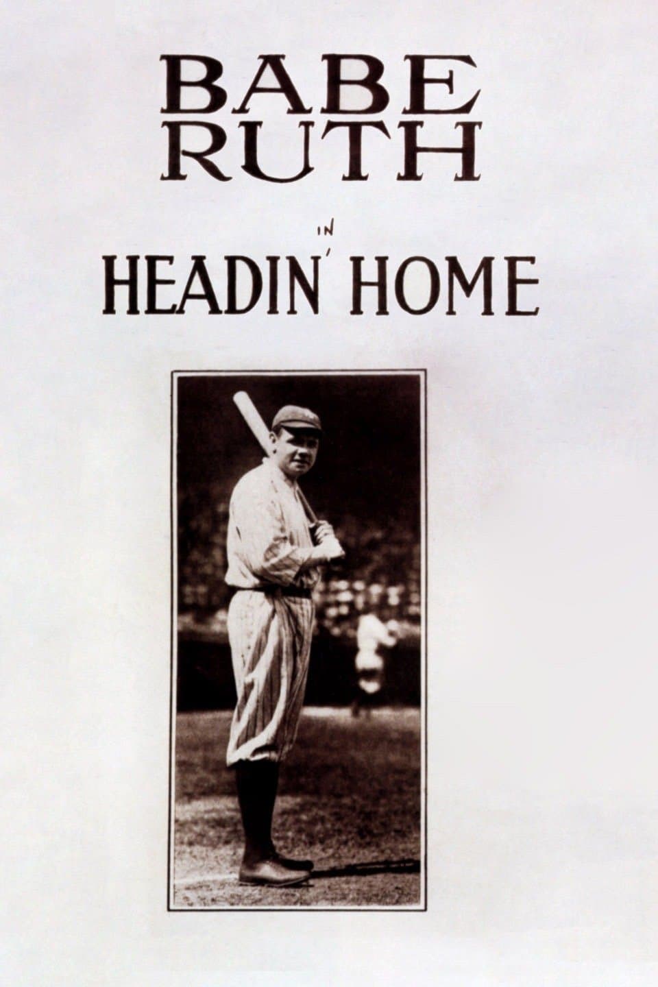 Headin' Home full movie