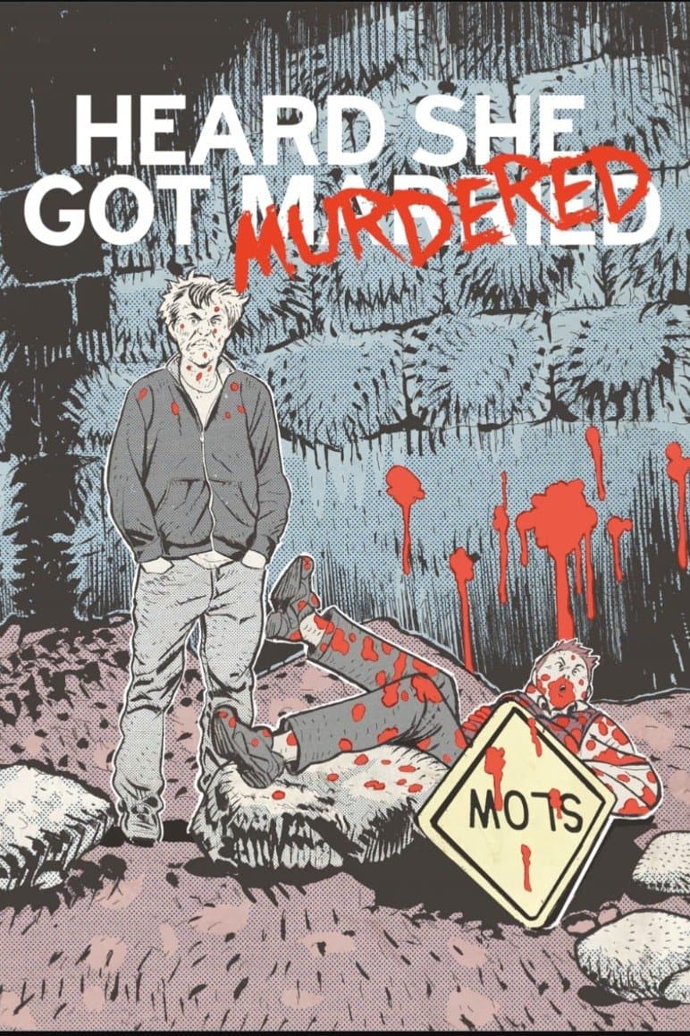 Heard She Got Murdered full movie