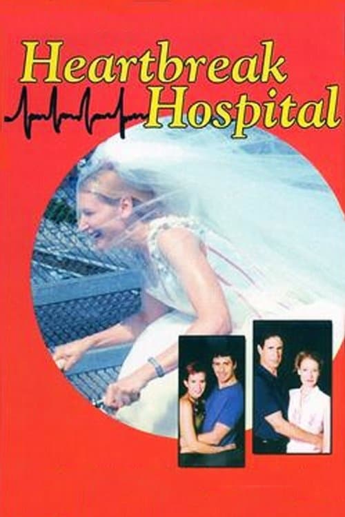 Heartbreak Hospital full movie