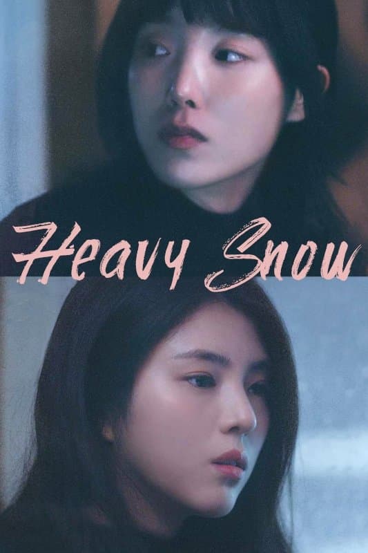 Heavy Snow full movie