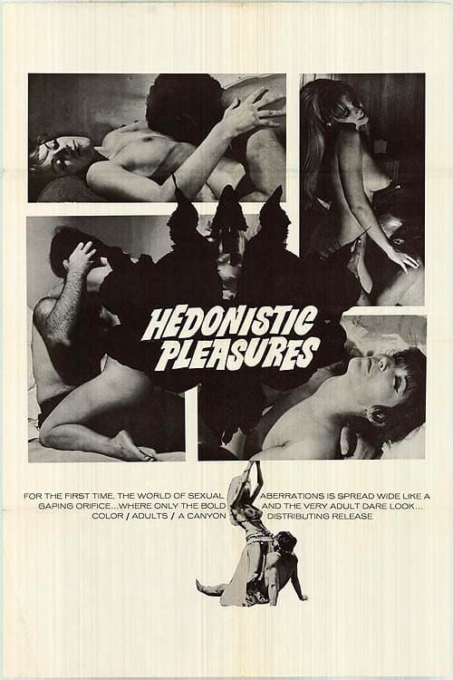 Hedonistic Pleasures full movie