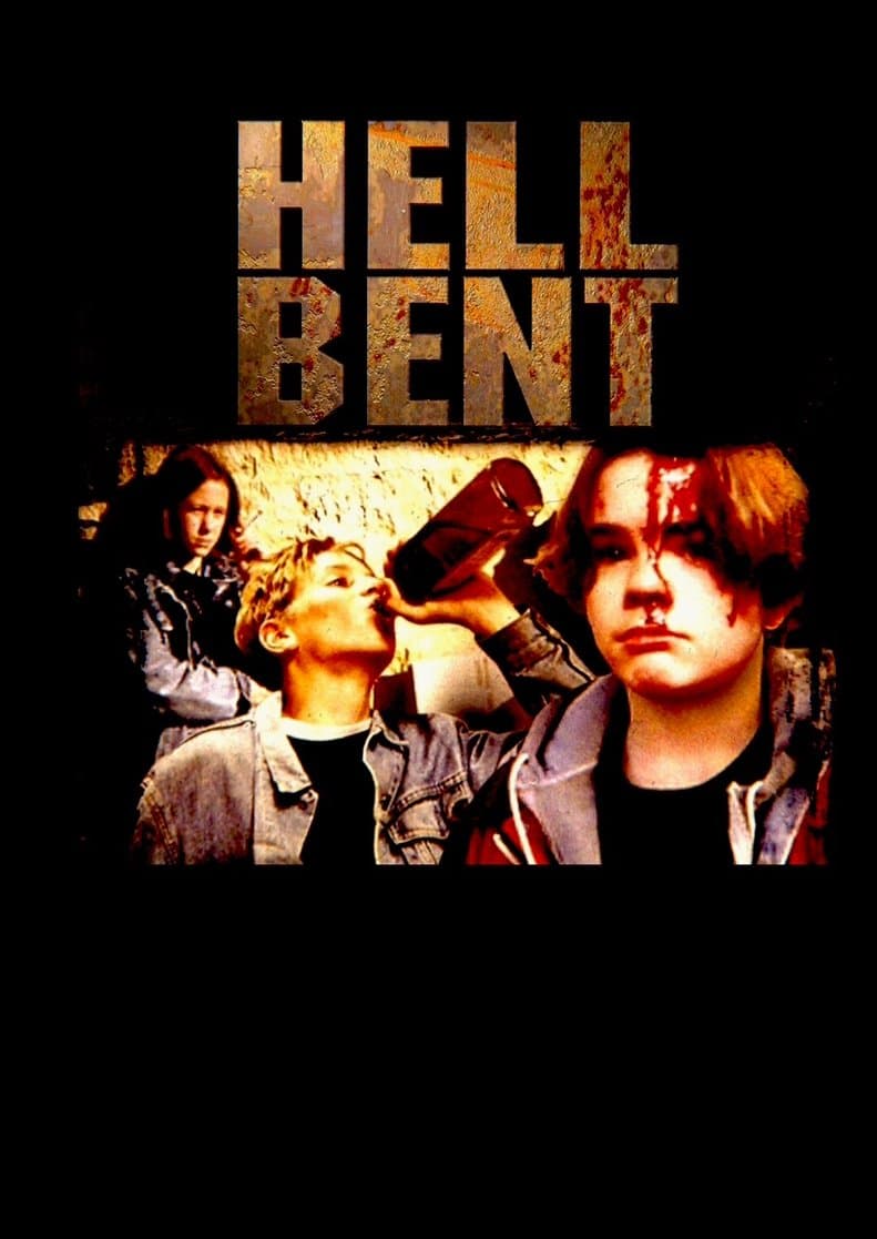 Hell Bent full movie