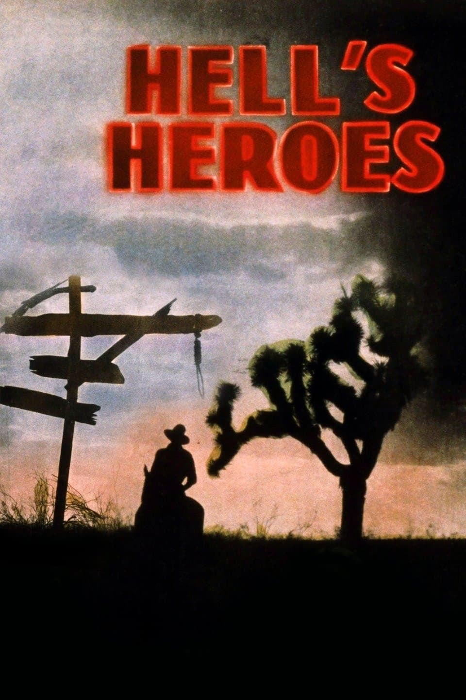 Hell's Heroes full movie