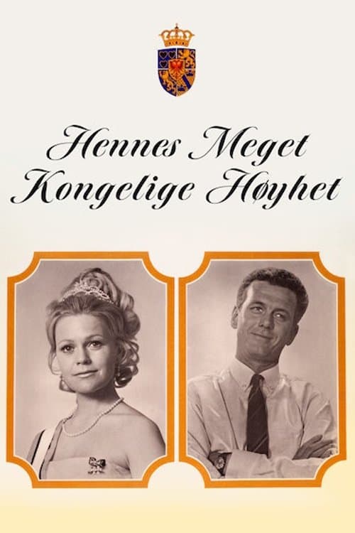 Hennes meget kongelige høyhet full movie