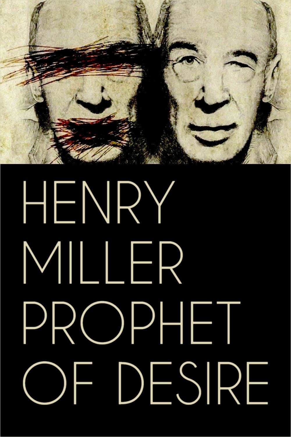 Henry Miller: Prophet of Desire full movie