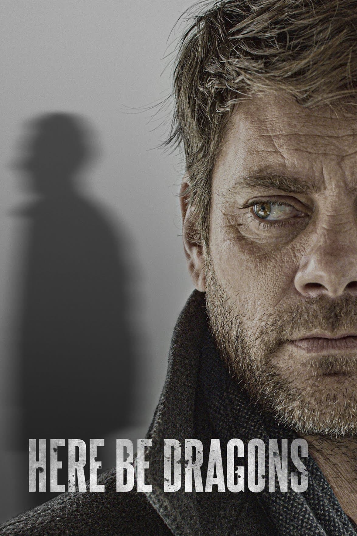 Here Be Dragons full movie