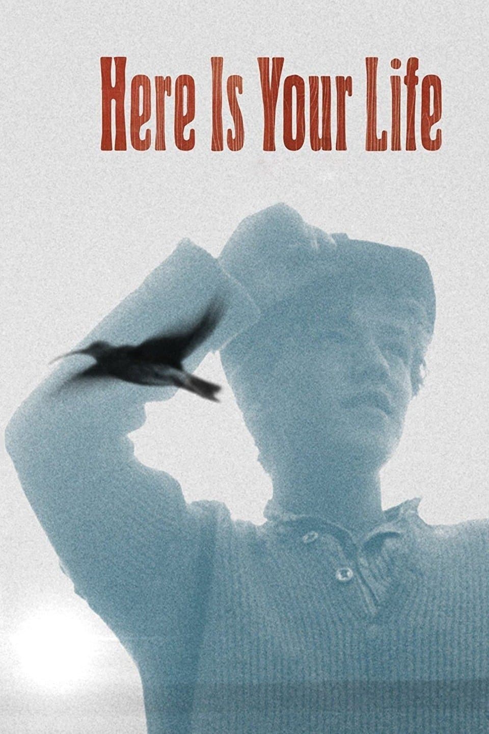 Here Is Your Life full movie