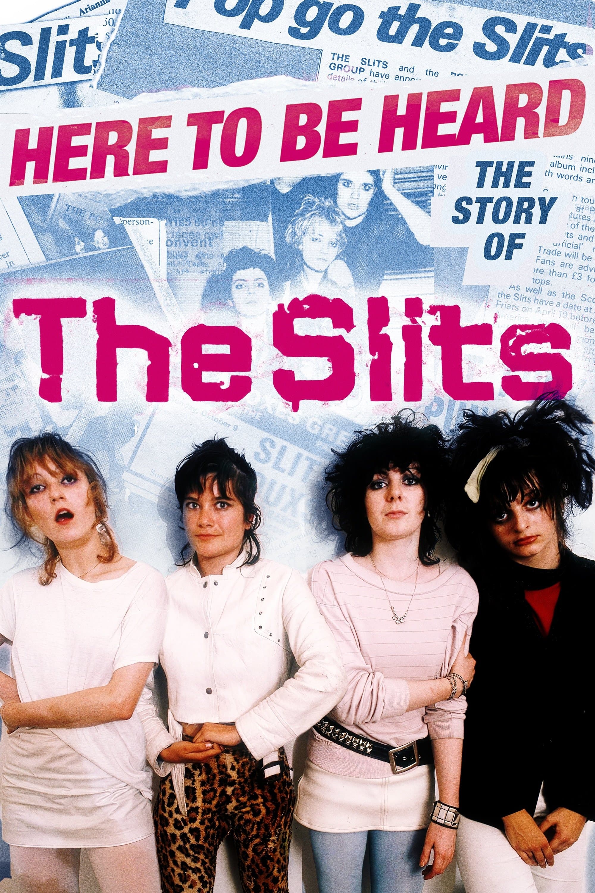 Here to be Heard: The Story of The Slits full movie