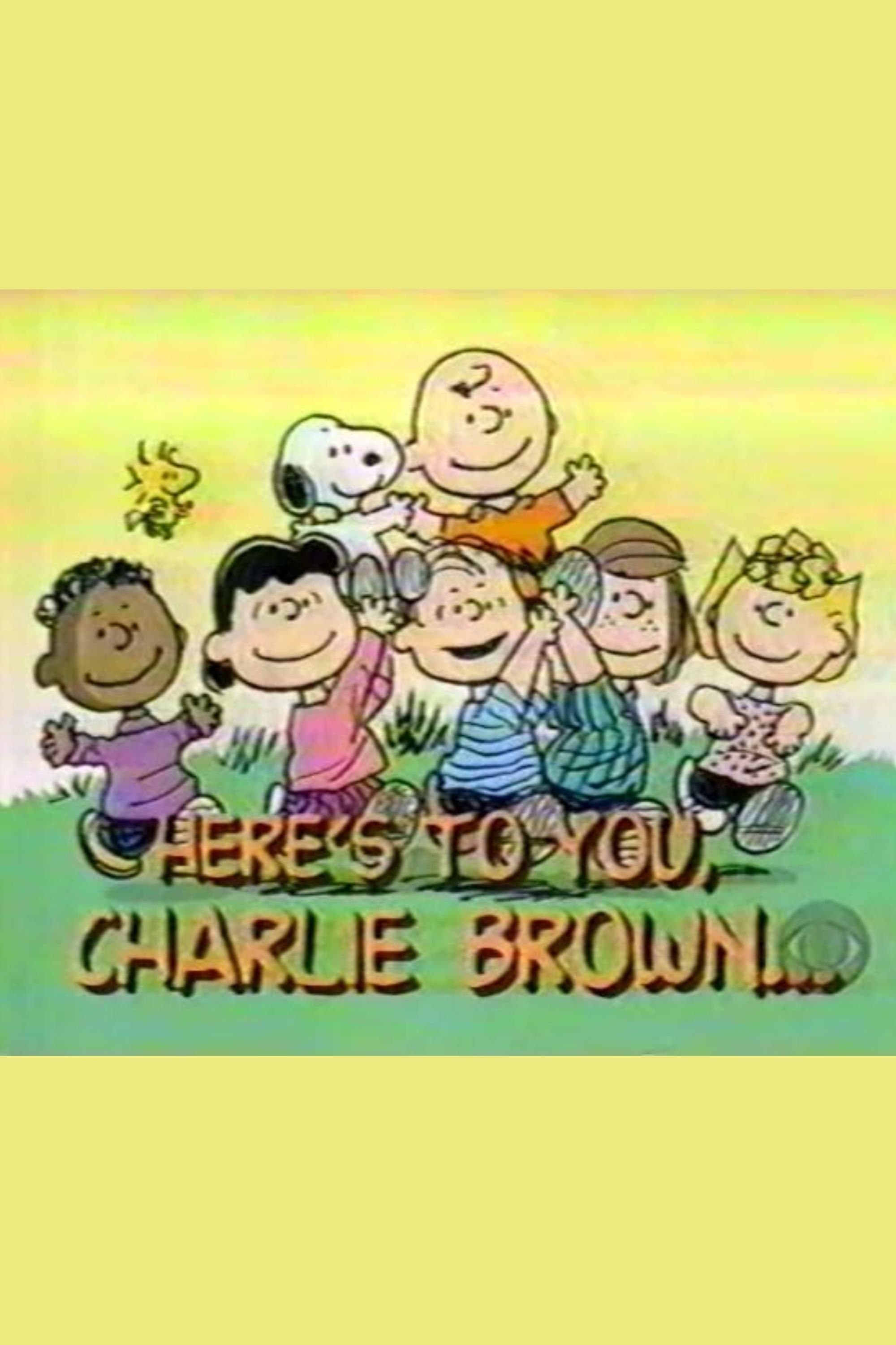 Here's to You, Charlie Brown: 50 Great Years full movie