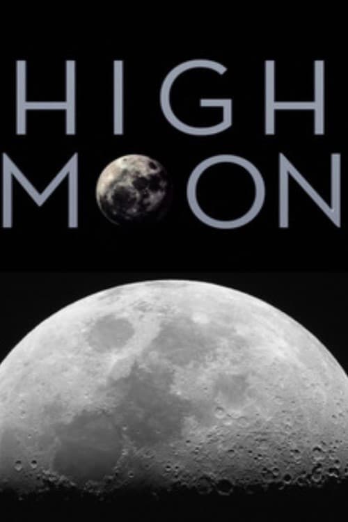 High Moon full movie