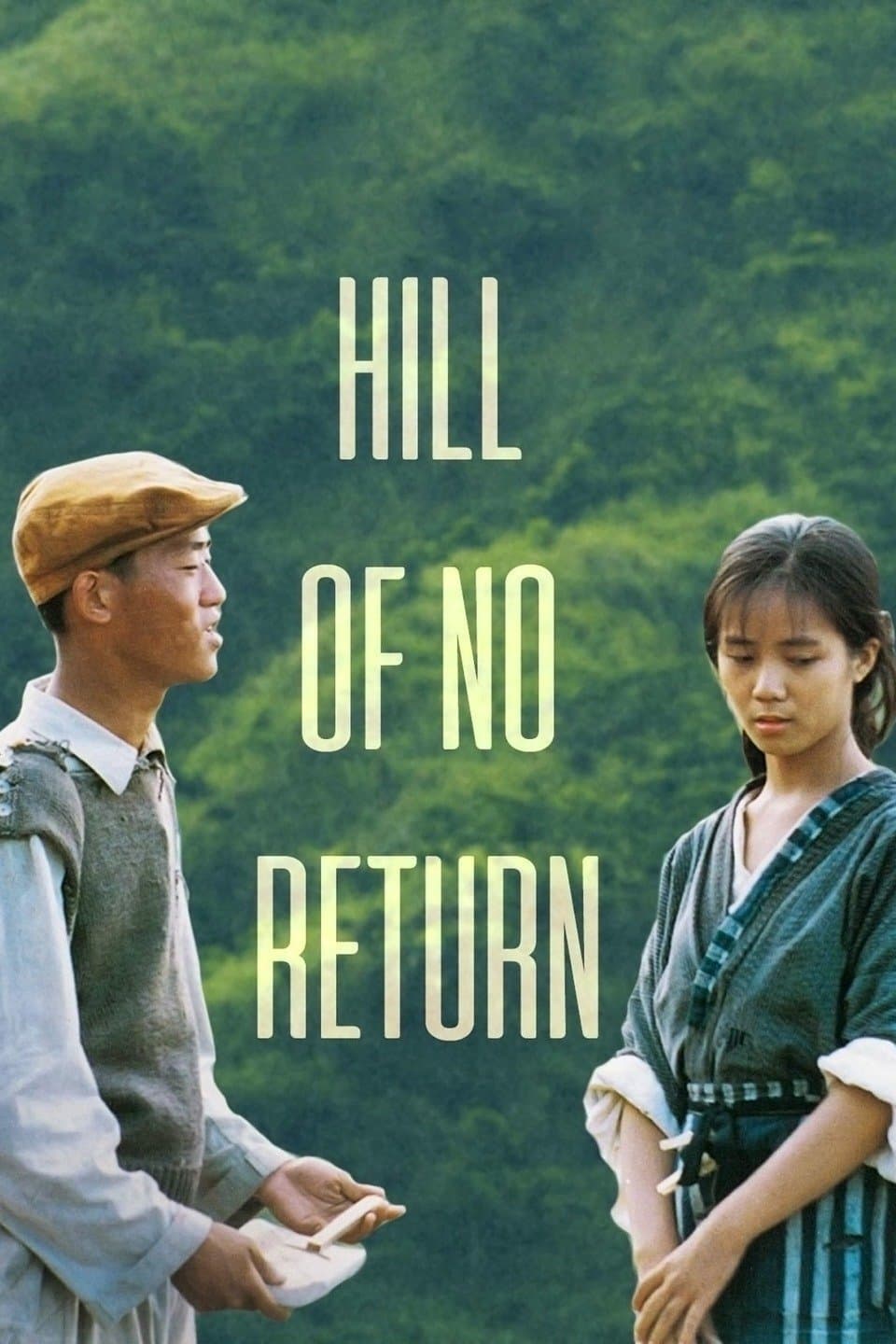 Hill of No Return full movie