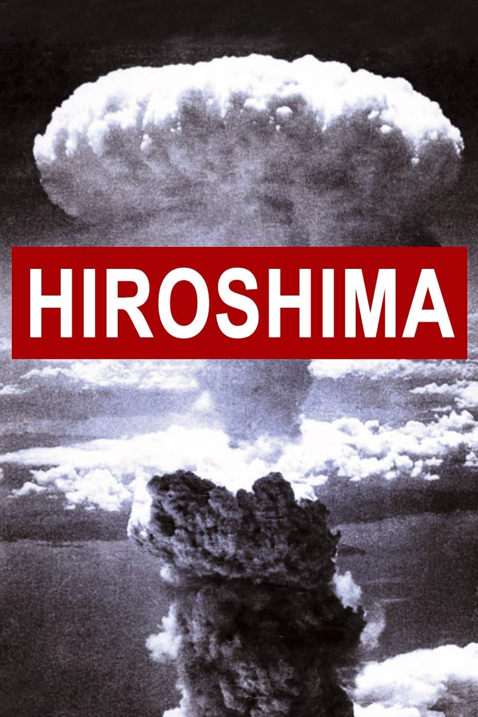 Hiroshima full movie