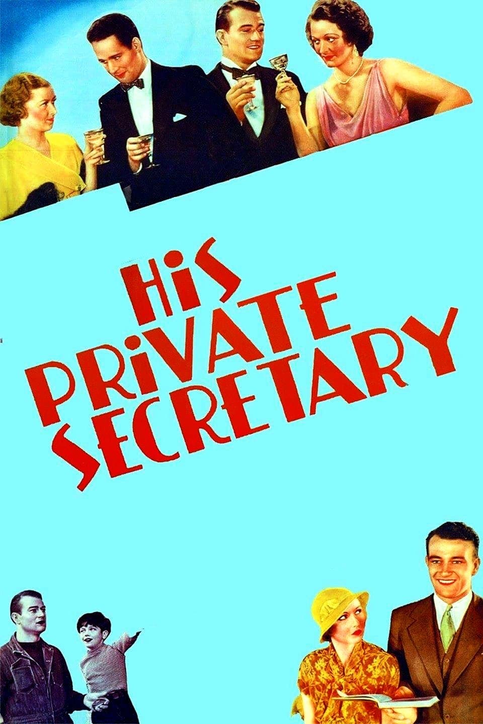 His Private Secretary full movie
