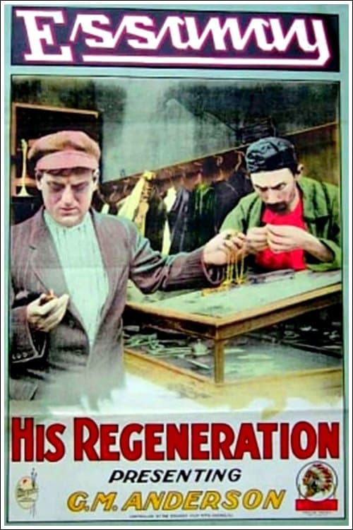 His Regeneration full movie